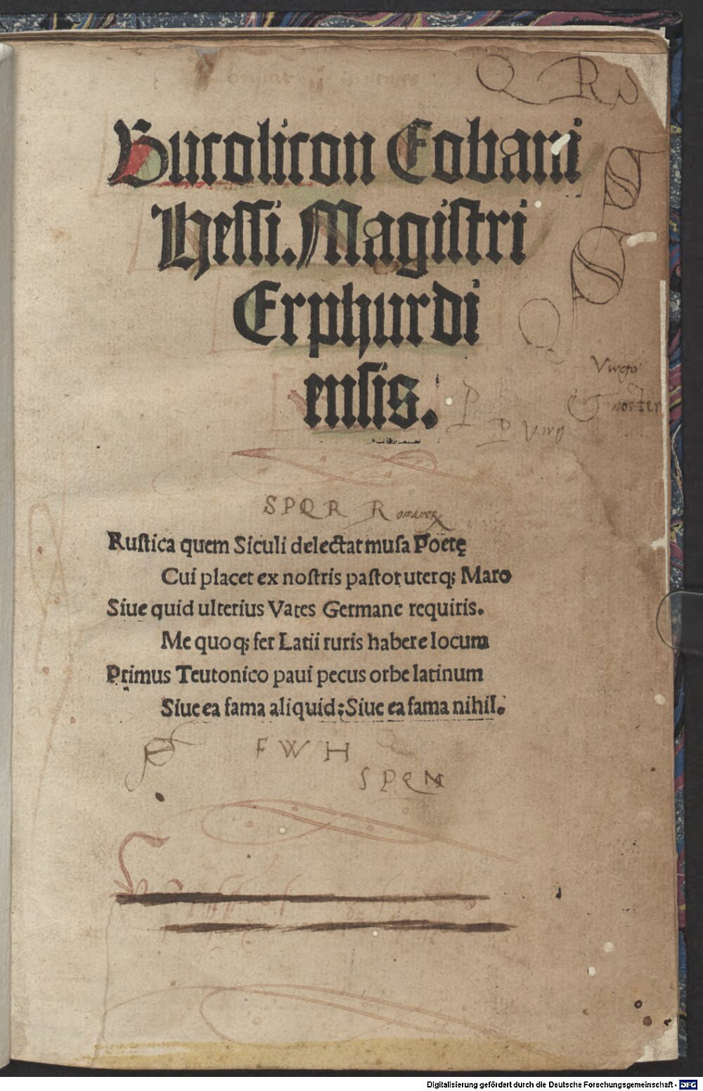 Hessus, Helius Eobanus: Bucolicon Eobani Hessi. Magistri Erphurdiensis Erphurdiae 1509 (Res/P.o.lat. 1686 g)