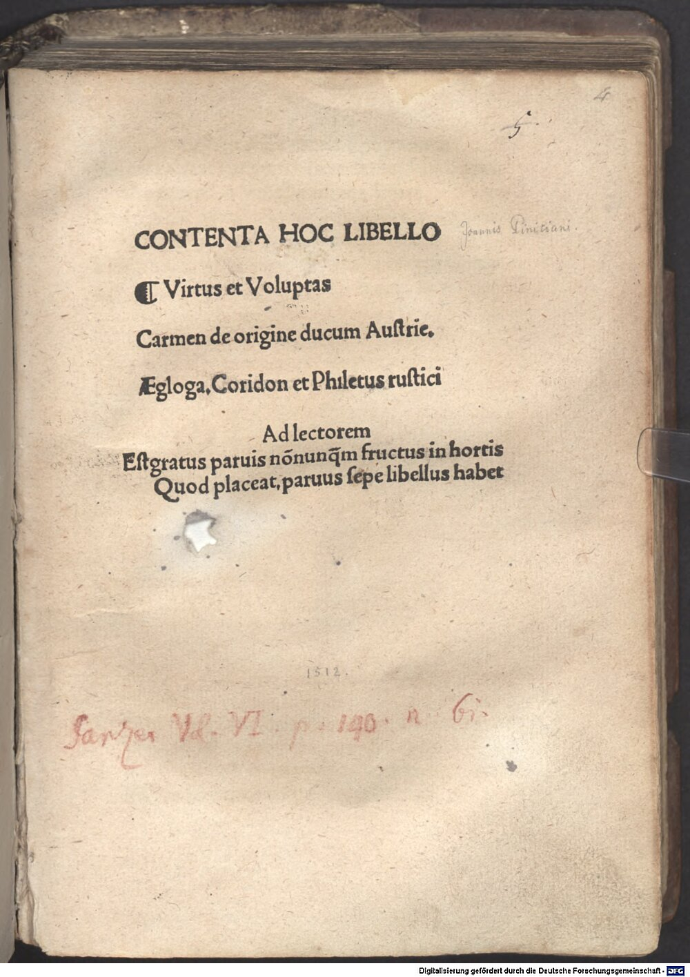 Pinicianus, Johann: Virtus et Voluptas Augusta 1512 (Res/4 L.eleg.m. 1#Beibd.5)