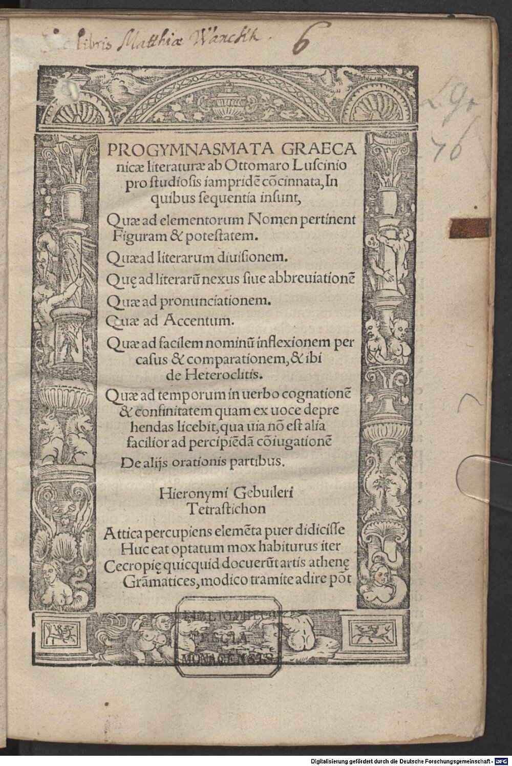 Luscinius, Ottmar: Progymnasmata Graecanicae literaturae Argentorati 1517 (4 L.gr. 76)