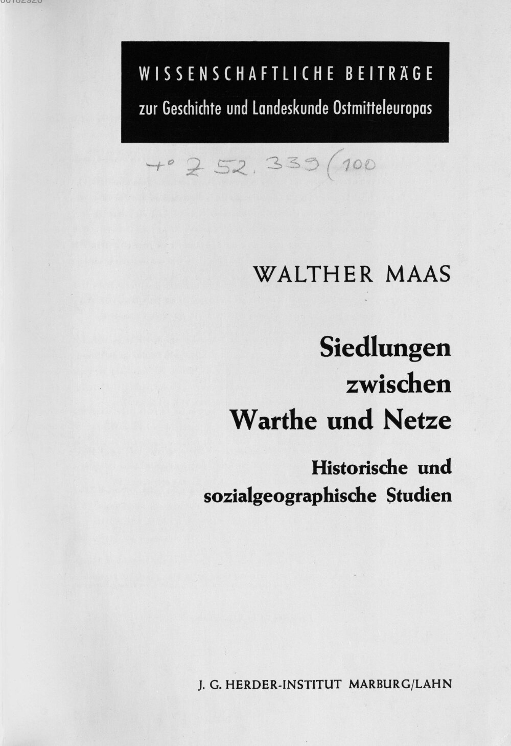 Siedlungen zwischen Warthe und Netze :historische und sozialgeographische Studien